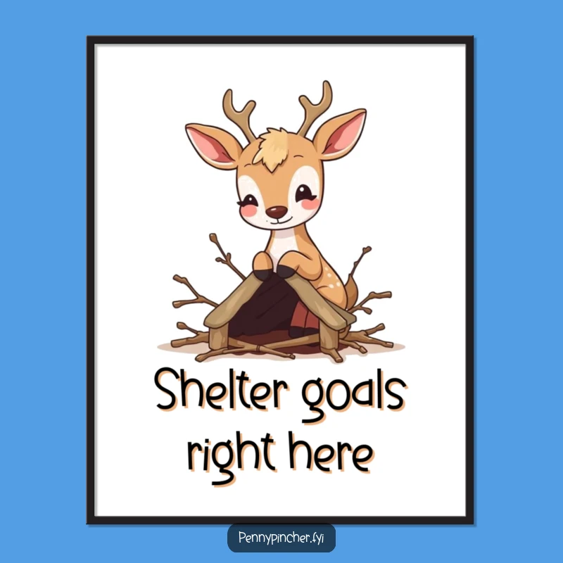 Funny Deer Crafter Poster: Whimsical art of a deer building a twig shelter, a funny gift for decor.