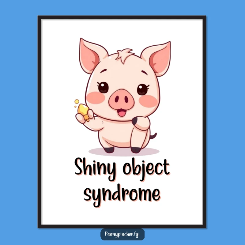 Funny Treasure Piglet Poster: Kawaii Art for a Joyful Home Gift
