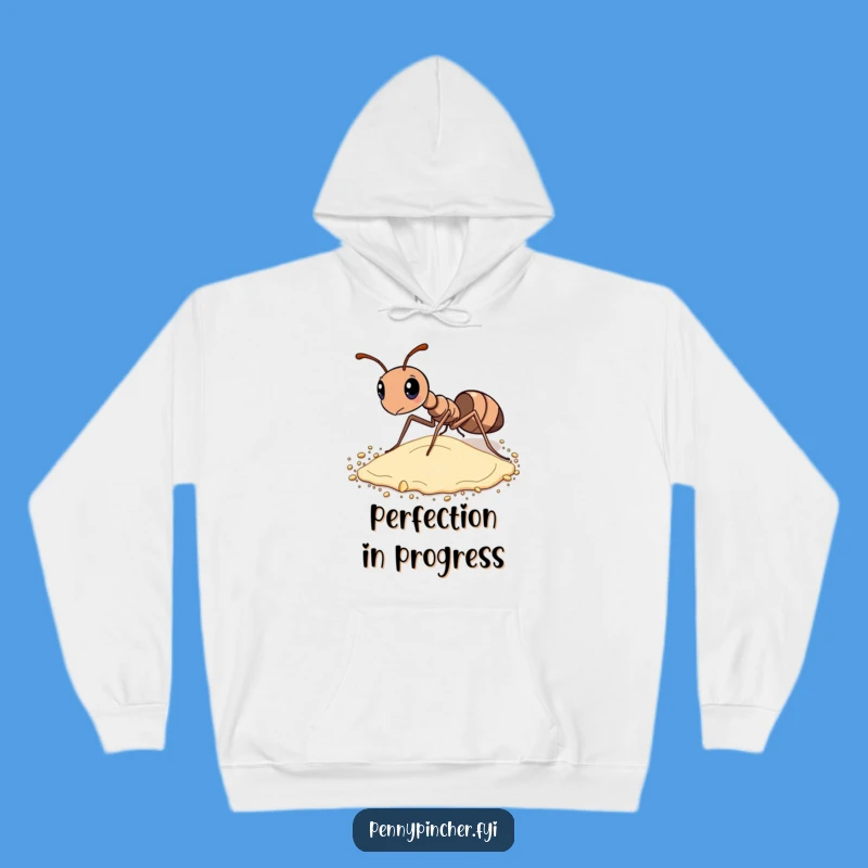 Funny Ant Hoodie: Cozy Dedication, Perfect Cozy Funny Gift!