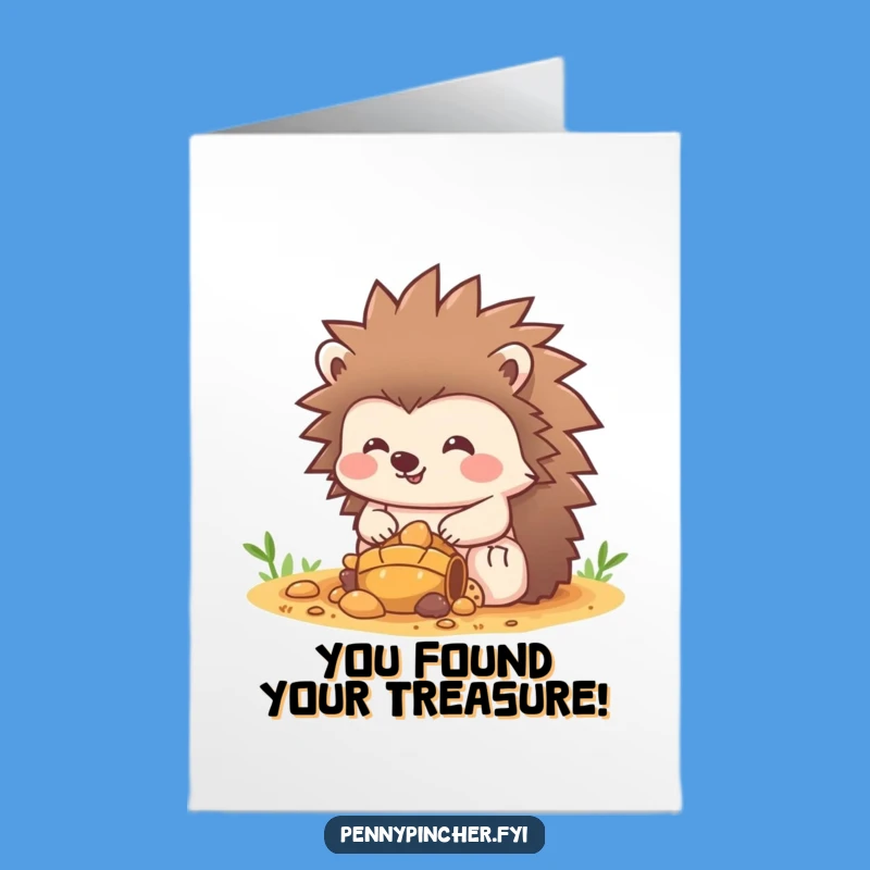 Congratulatory Free Printable Card: Funny Hedgehog Treasure, Unique Downloadable Gift
