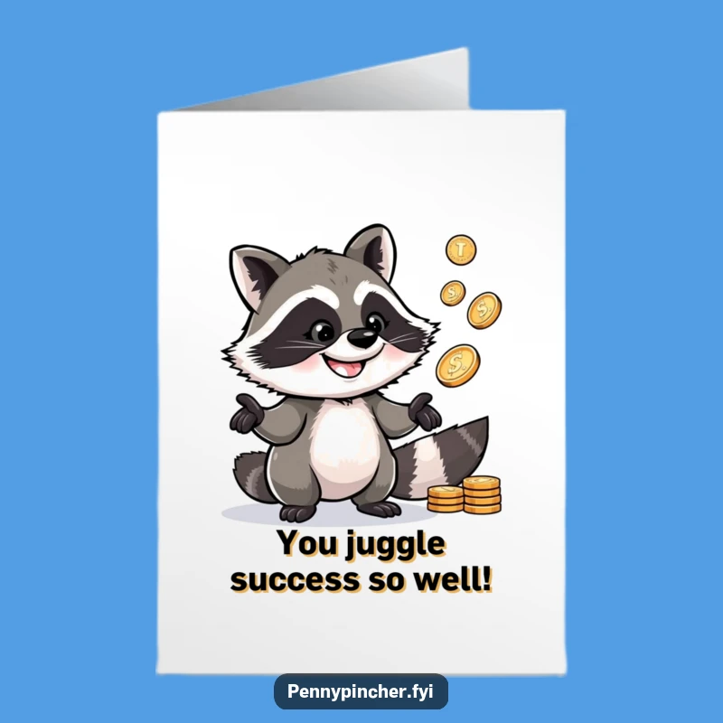 Free Printable Congrats Raccoon Card - Clever Juggling Pennies Downloadable