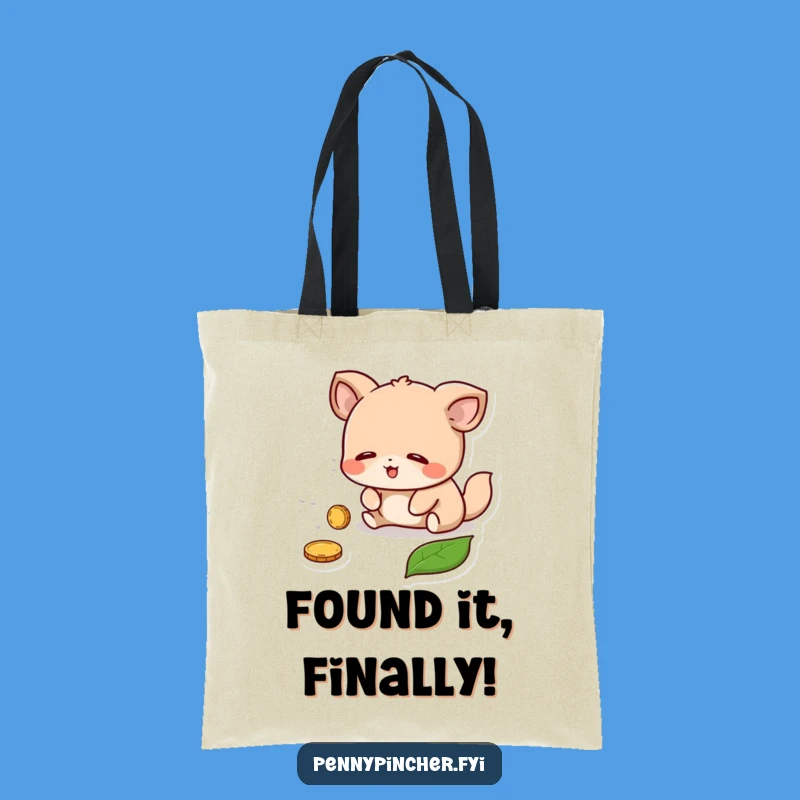 Funny Tote Bag - Animal Coin Finder, Eco-Friendly Funny Gift, Carry Your Finds!
